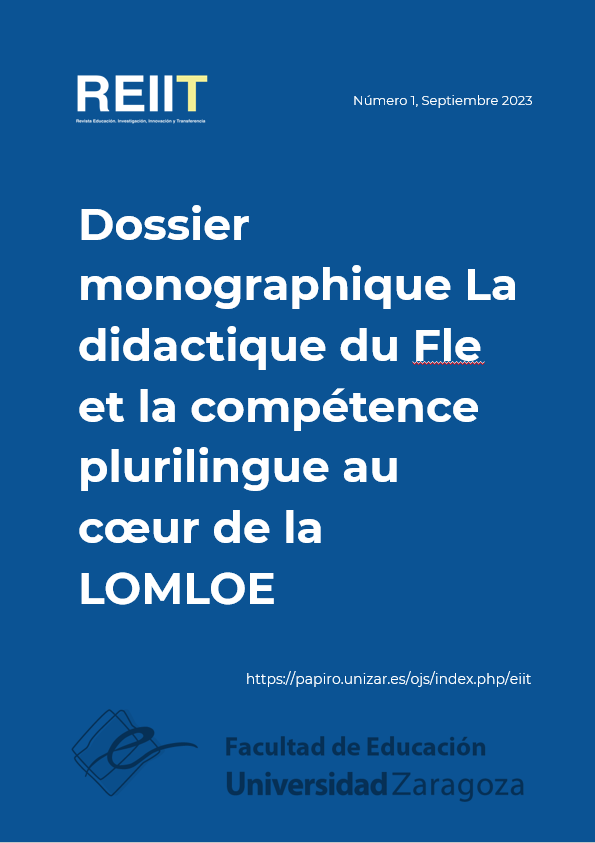 					Ver Núm. 3 (2023): Dossier monographique La didactique du Fle et la compétence plurilingue au cœur de la LOMLOE
				